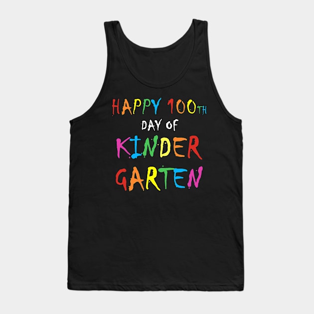 Happy 100th day of kindergarten gift Tank Top by WinDorra